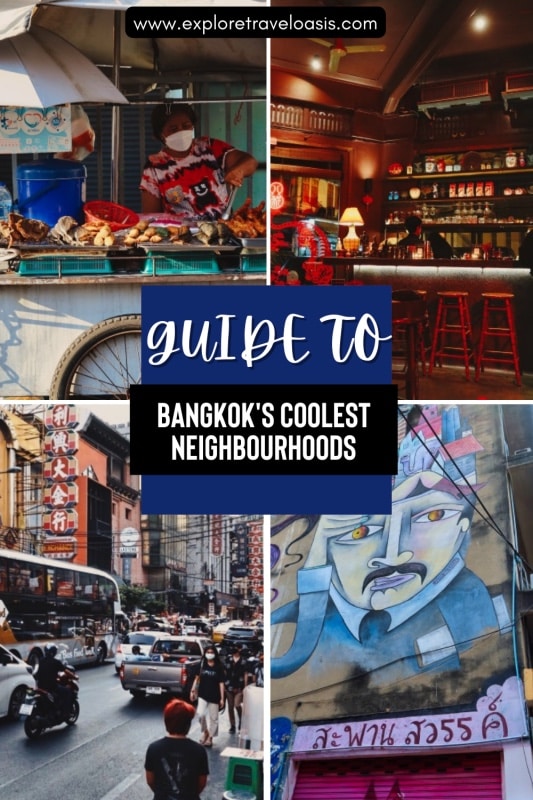 Pin for later! Hipster Bangkok
Bangkok's Best Neighbourhoods 